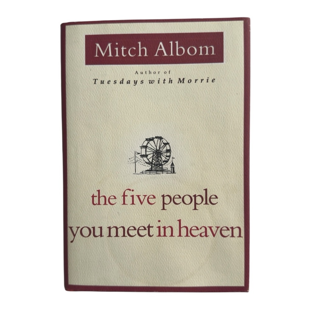 The Five People You Meet in Heaven by Mitch Albom Philosophical Fiction Novel